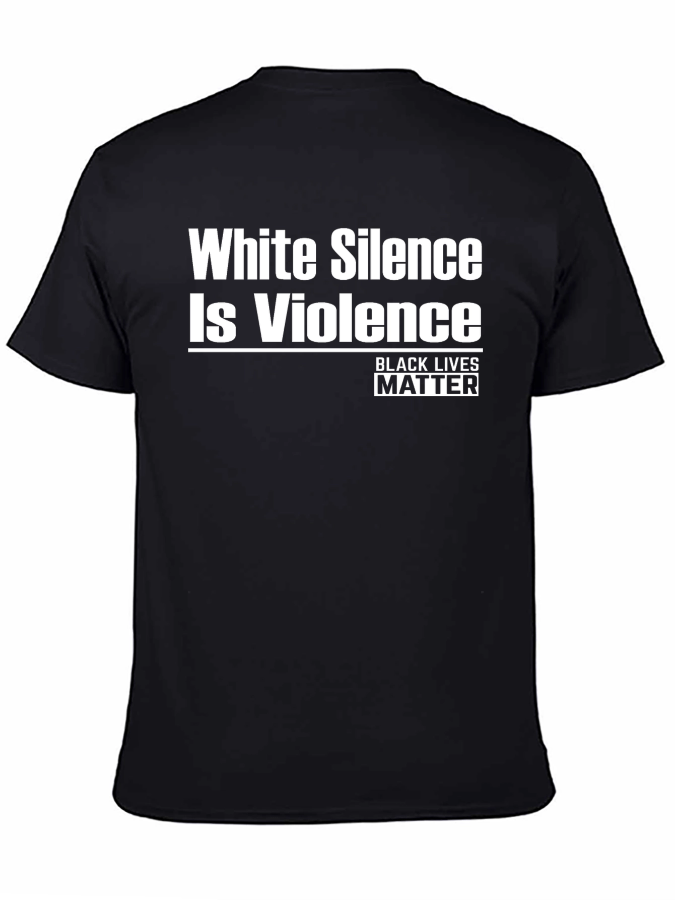 White Silence is Violence Black Lives Matter T-Shirt