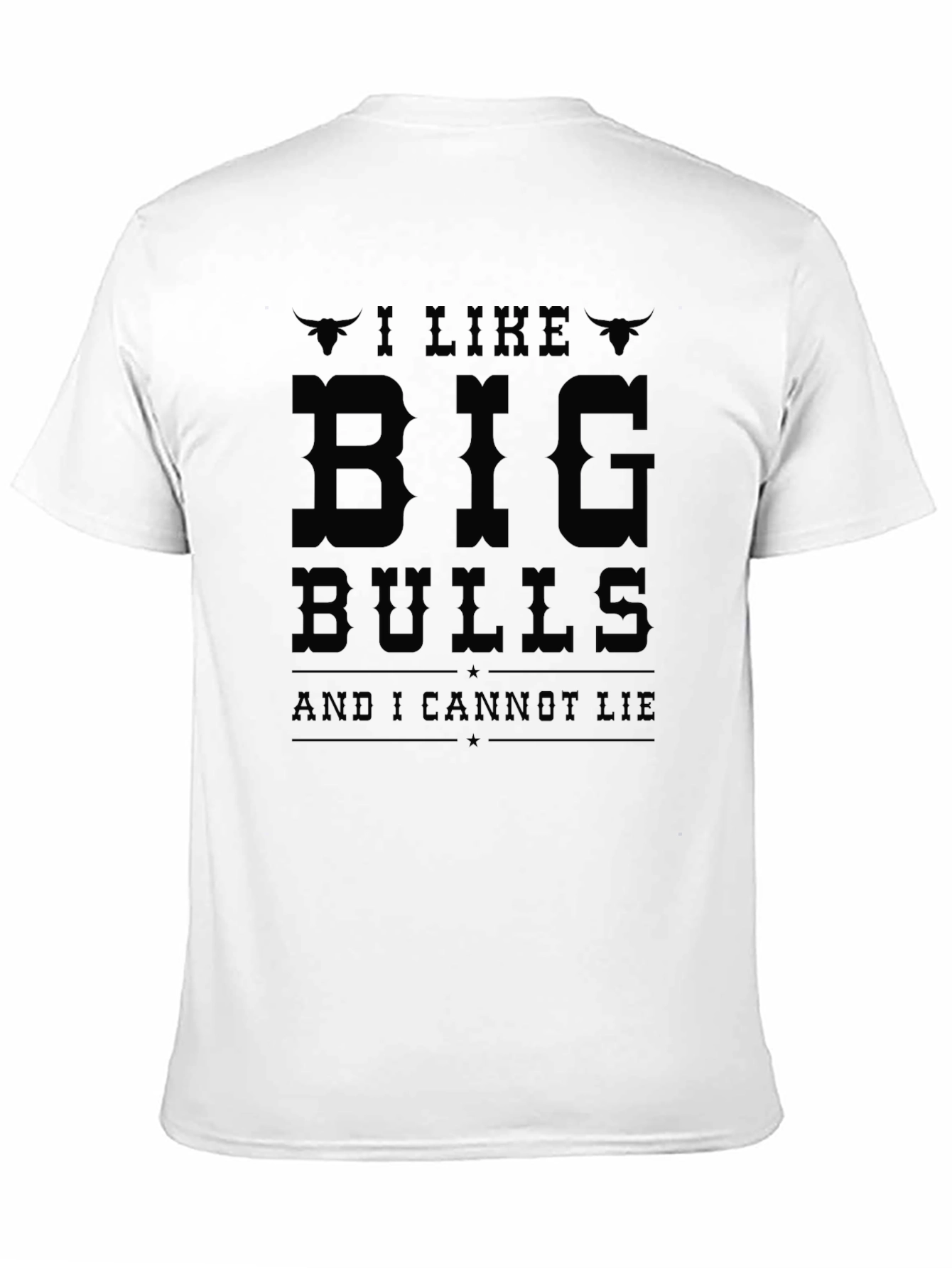 I Like Big Bulls T-Shirt - Funny Graphic Tee