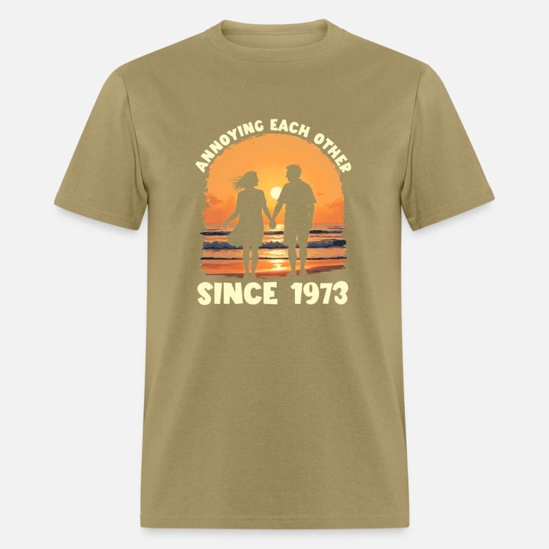 Annoying Each Other Since 1973 Anniversarymarried