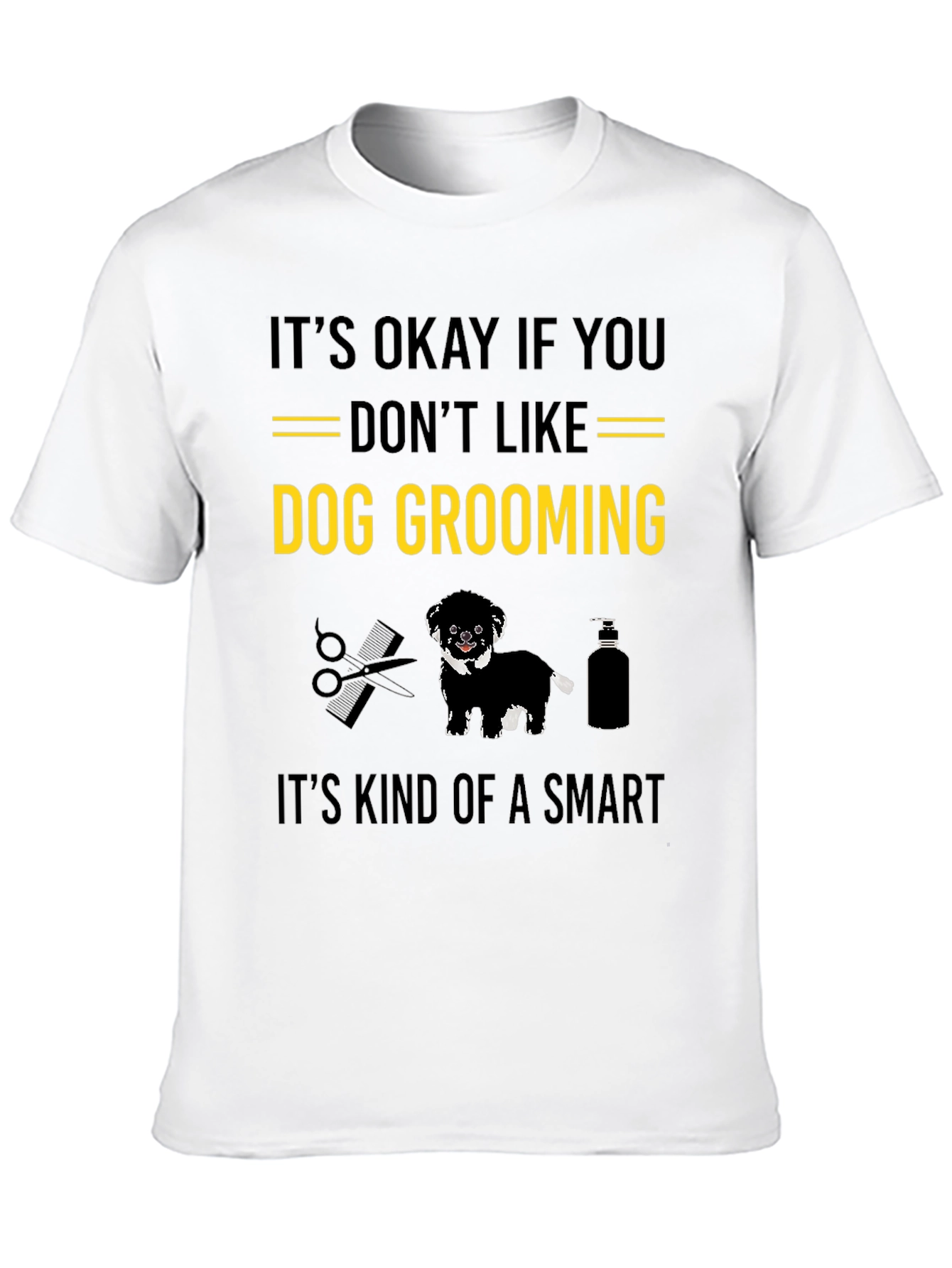 Dog Grooming Graphic Tee - Funny Gift