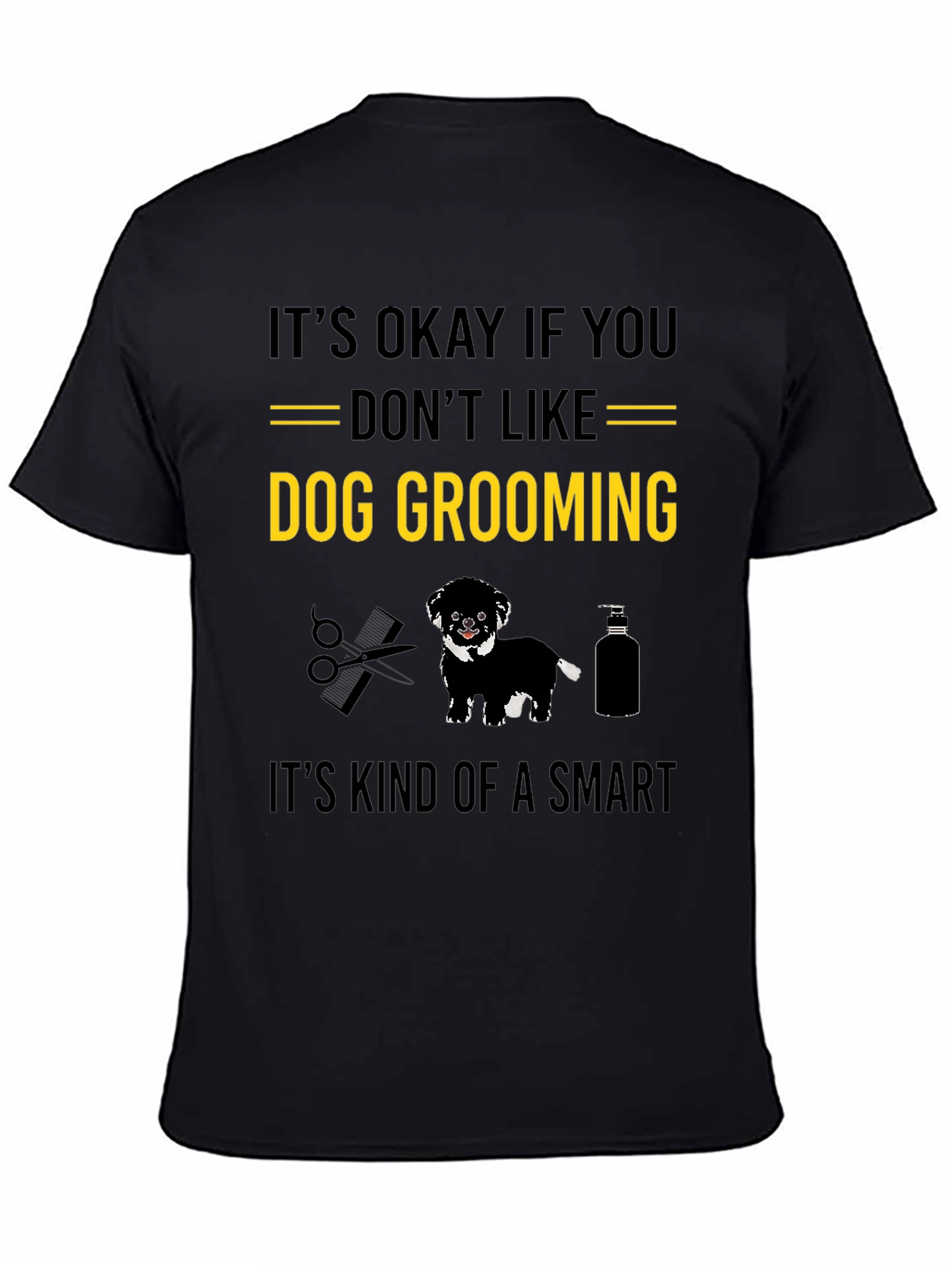 Dog Grooming Graphic Tee - Funny Gift