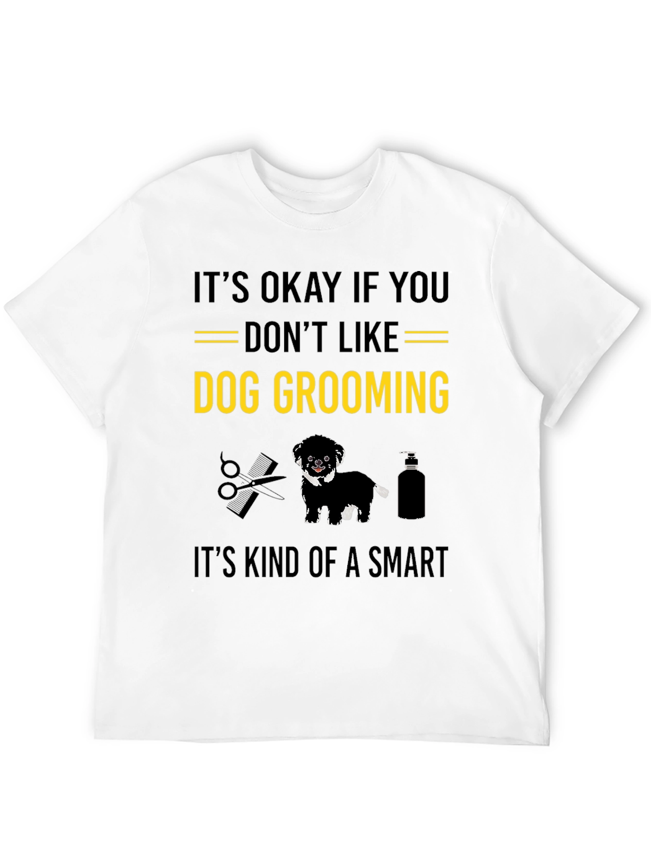 Dog Grooming Graphic Tee - Funny Gift