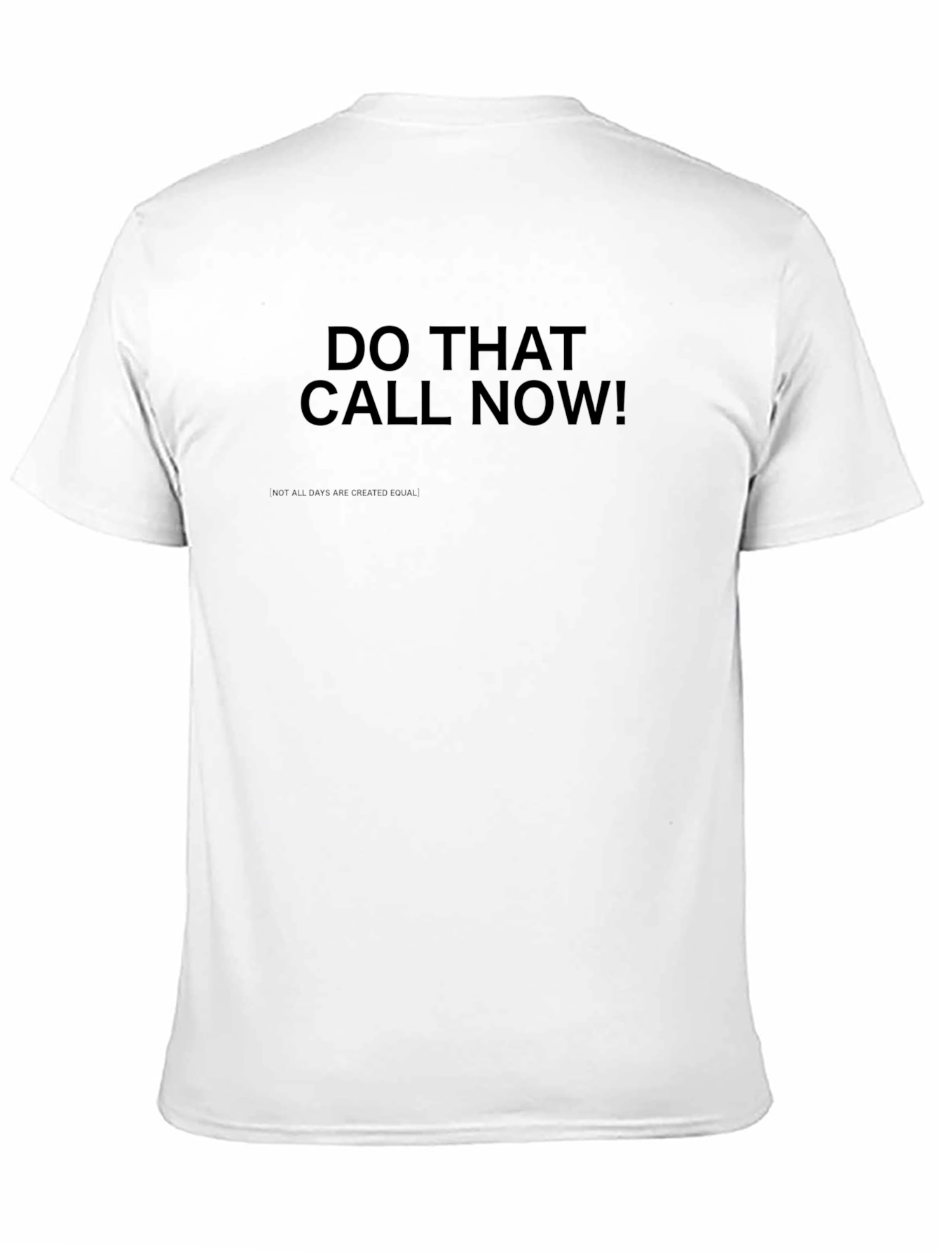 Do That Call Now! Black Graphic Tee