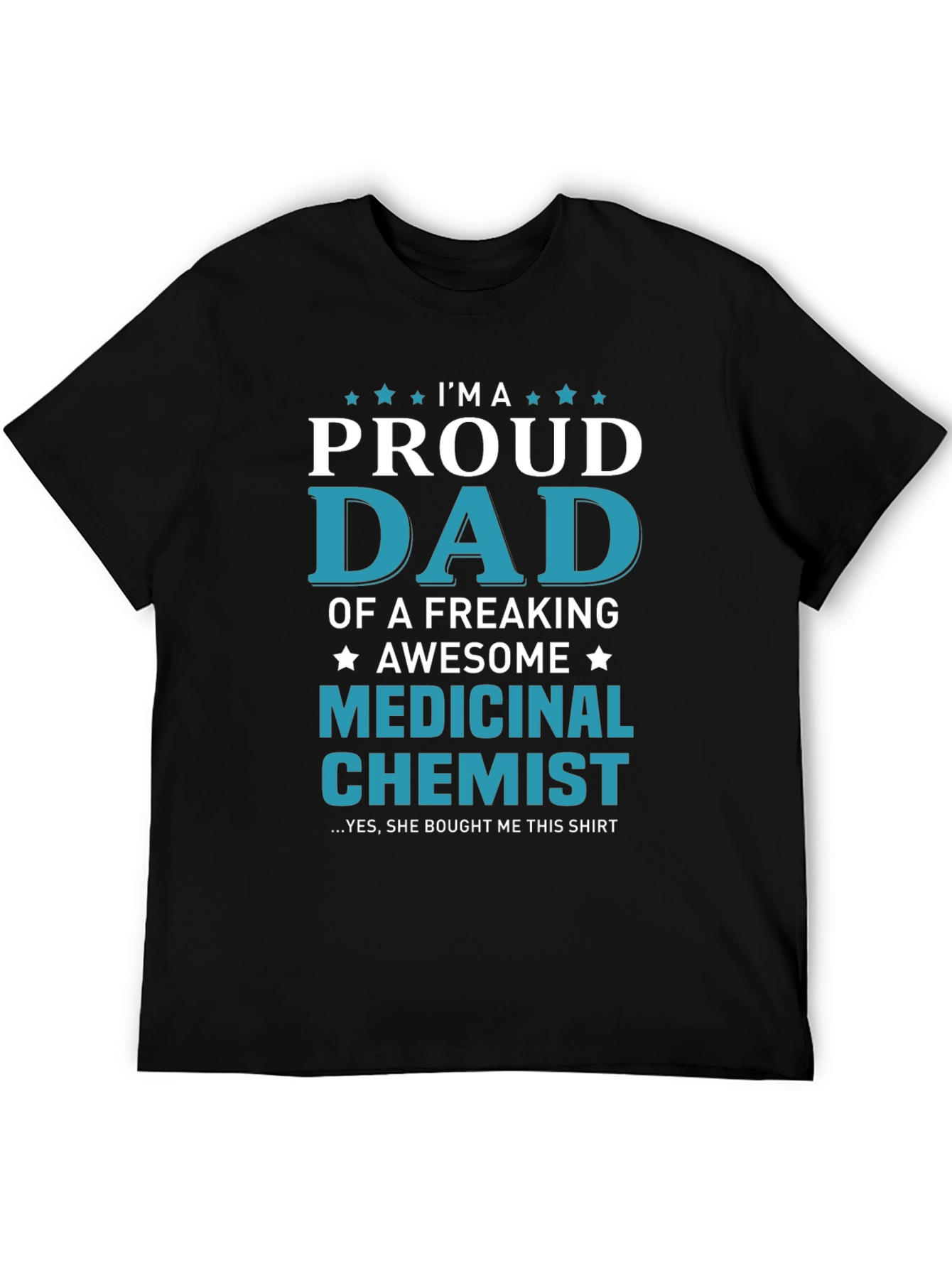Proud Dad Medicinal Chemist Graphic Tee