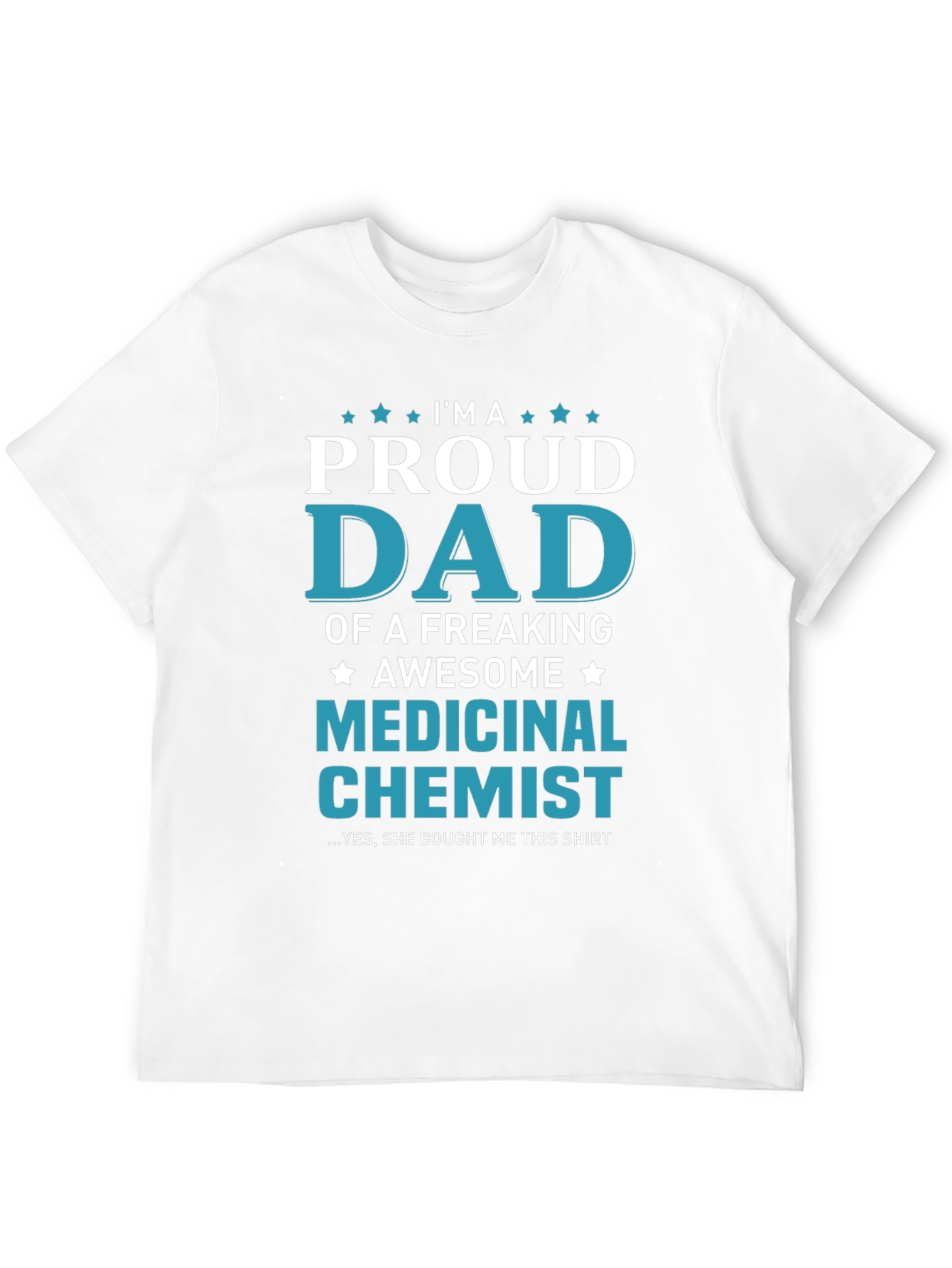 Proud Dad Medicinal Chemist Graphic Tee
