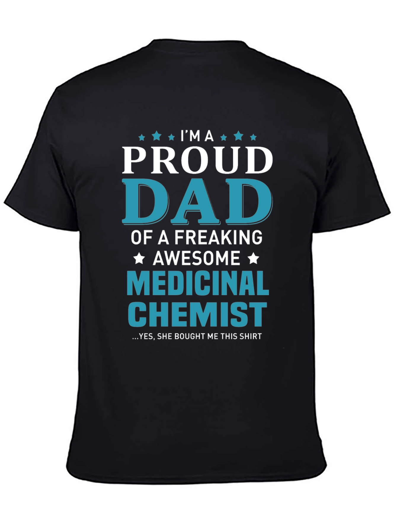 Proud Dad Medicinal Chemist Graphic Tee