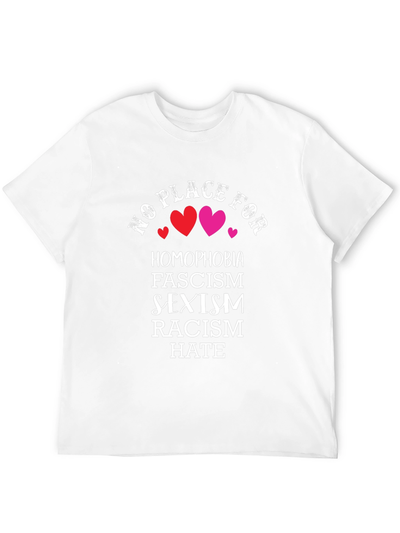 No Place for Hate T-Shirt