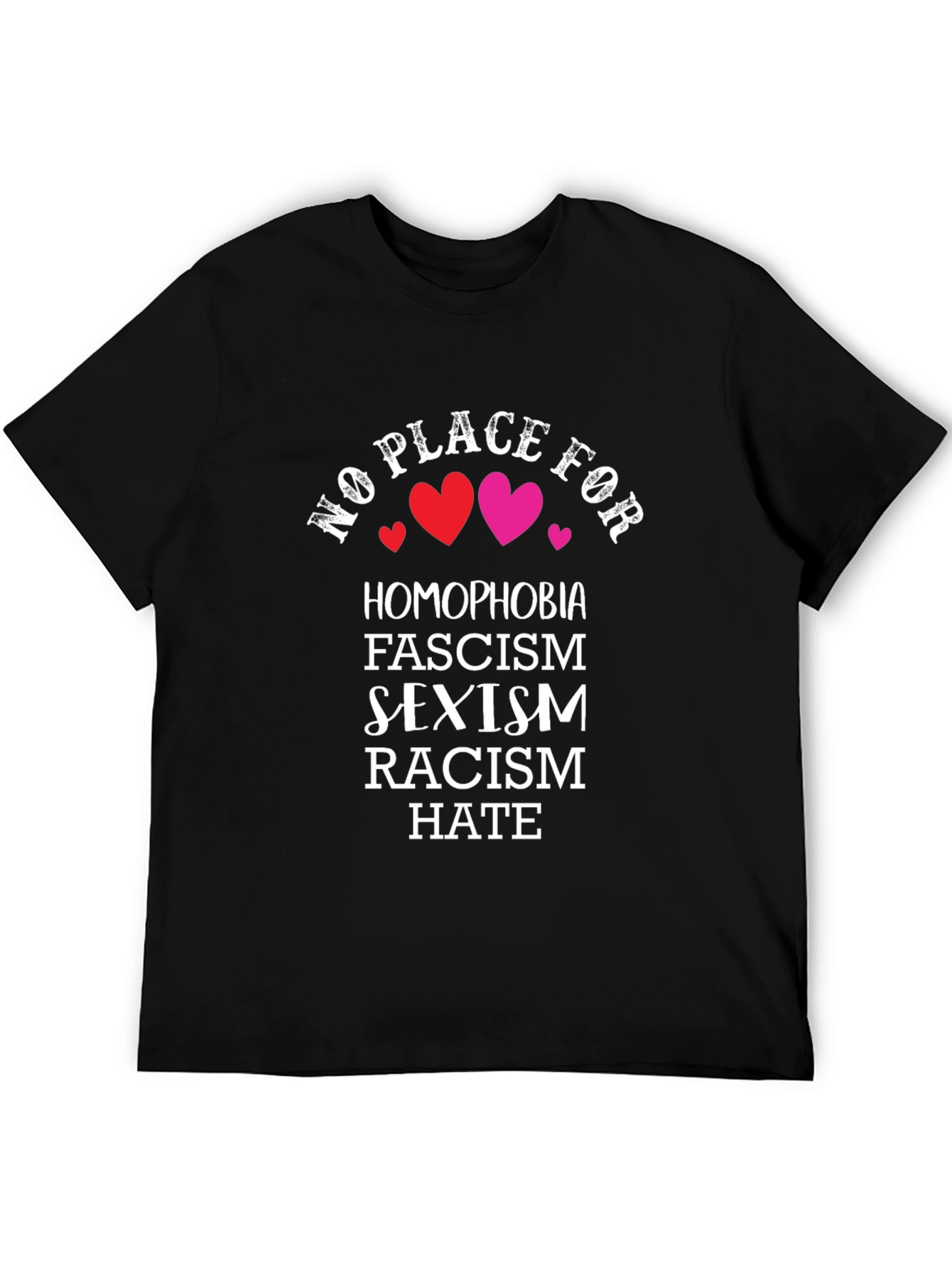 No Place for Hate T-Shirt