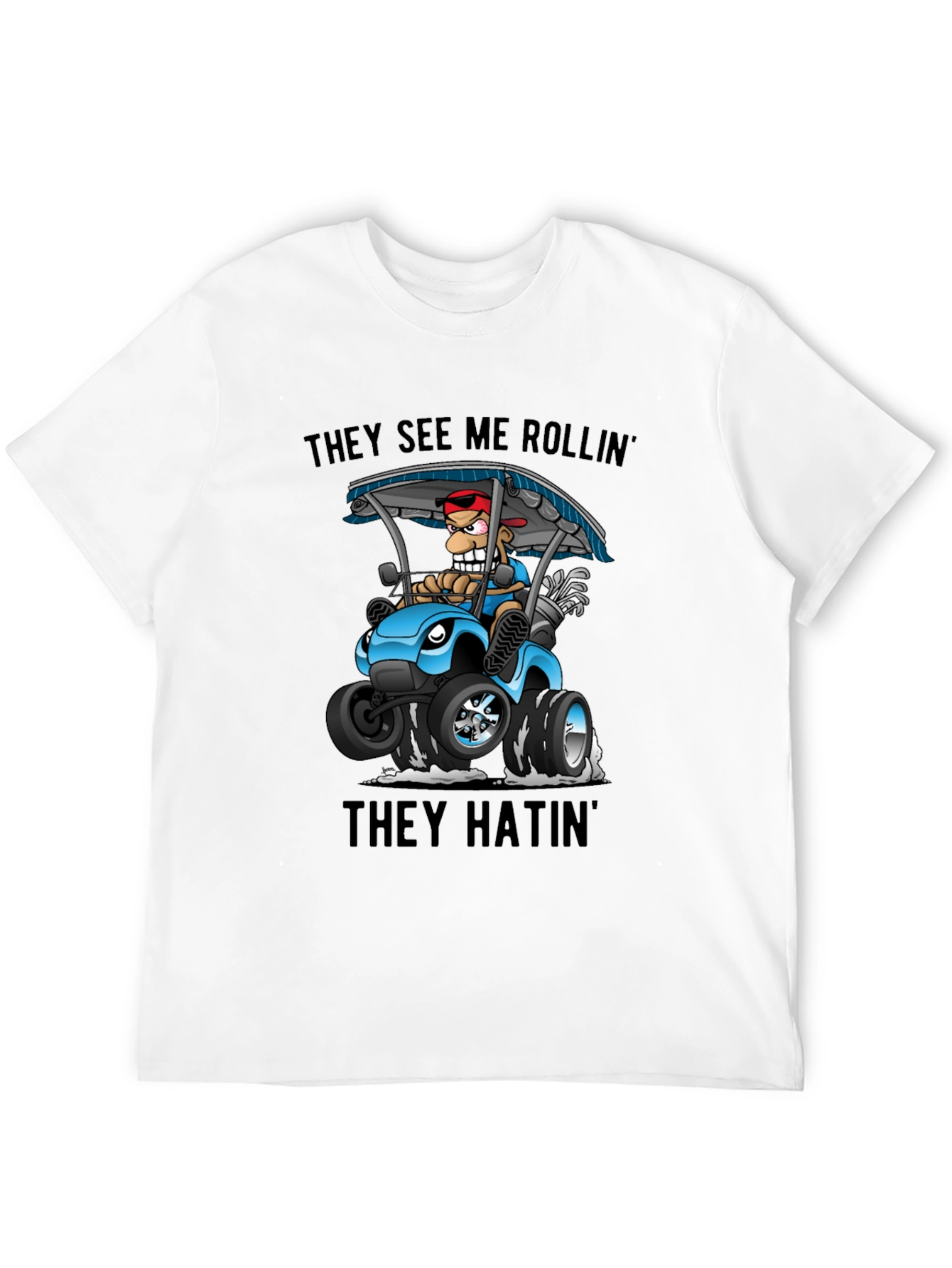 They See Me Rollin Graphic Tee