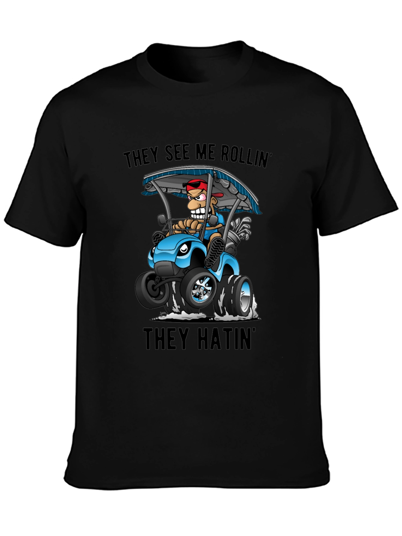 They See Me Rollin Graphic Tee