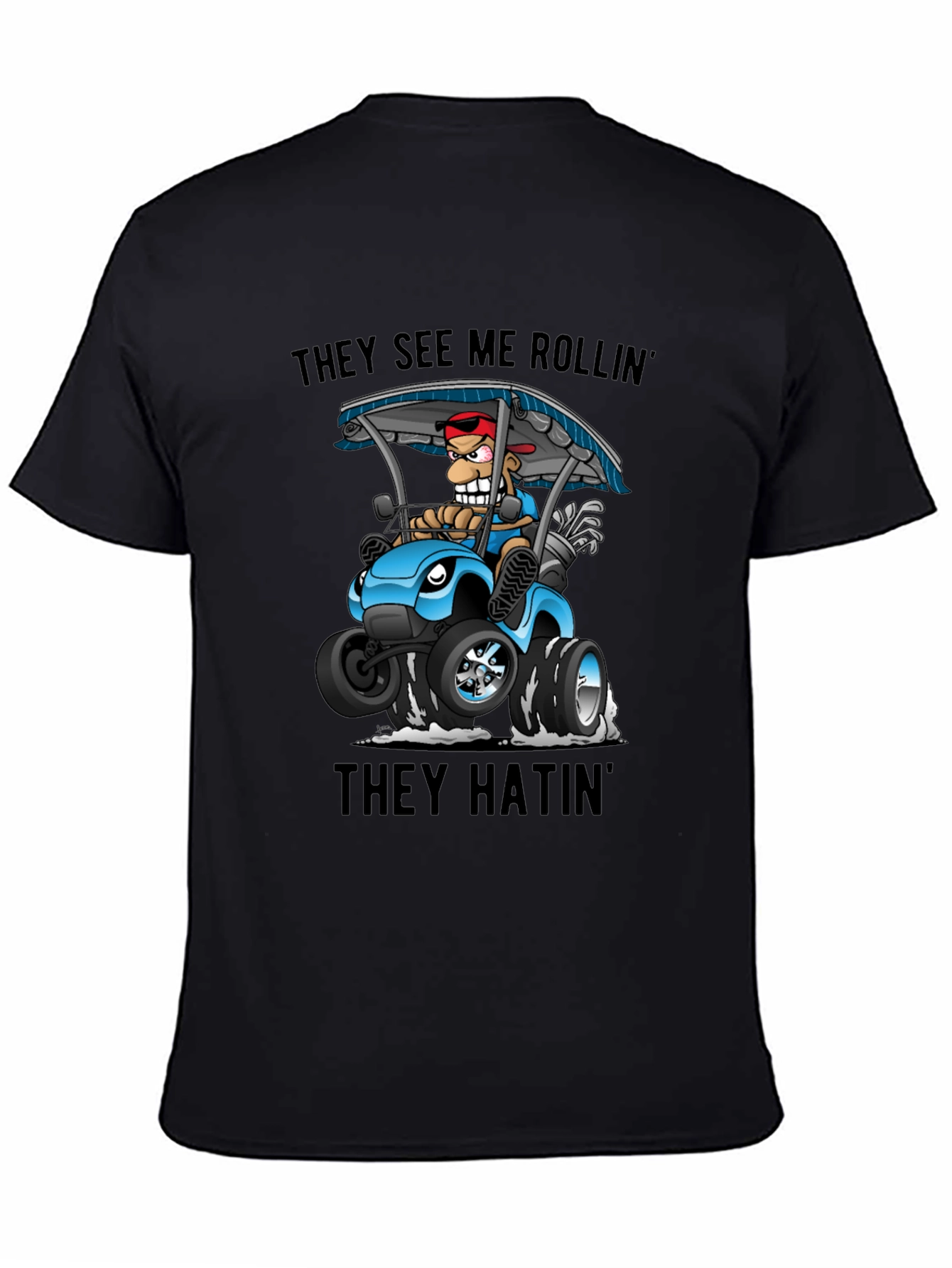 They See Me Rollin Graphic Tee