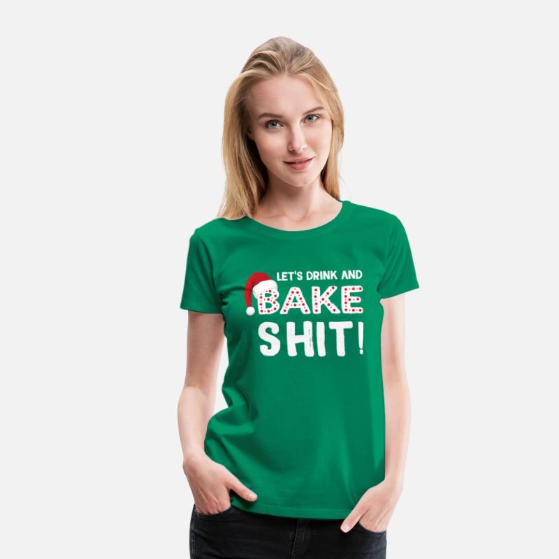 Baking Let'S Drink And Bake Shit