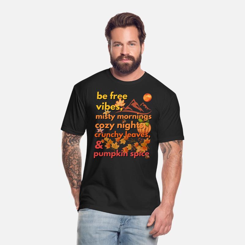 be free vibes misty mornings cozy nights crunchy