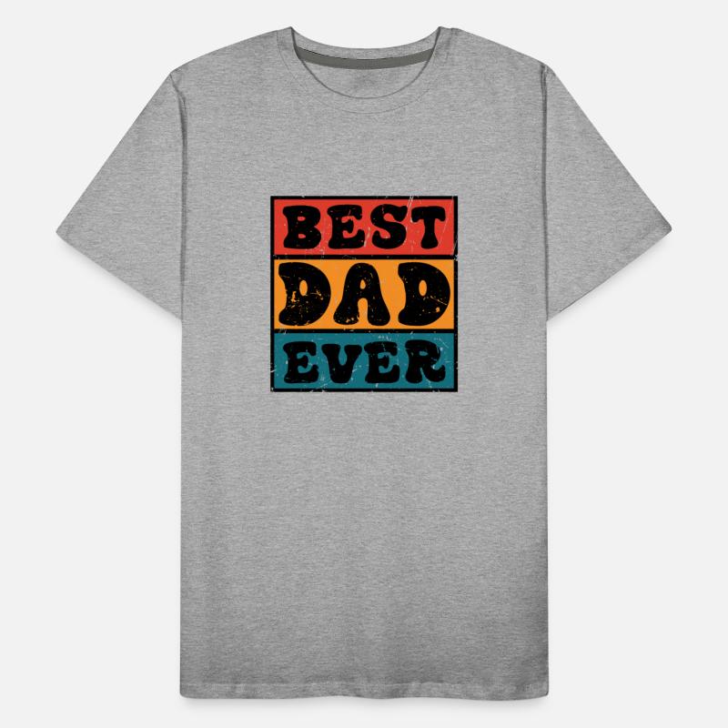 Best Dad Ever Father's Day