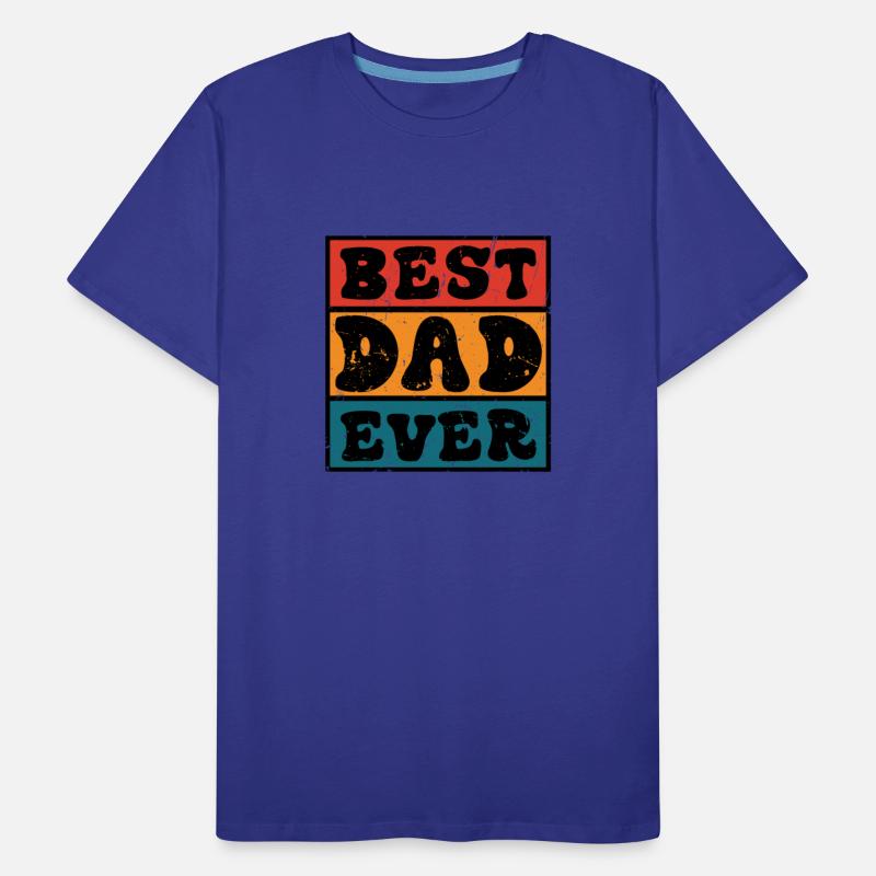 Best Dad Ever Father's Day