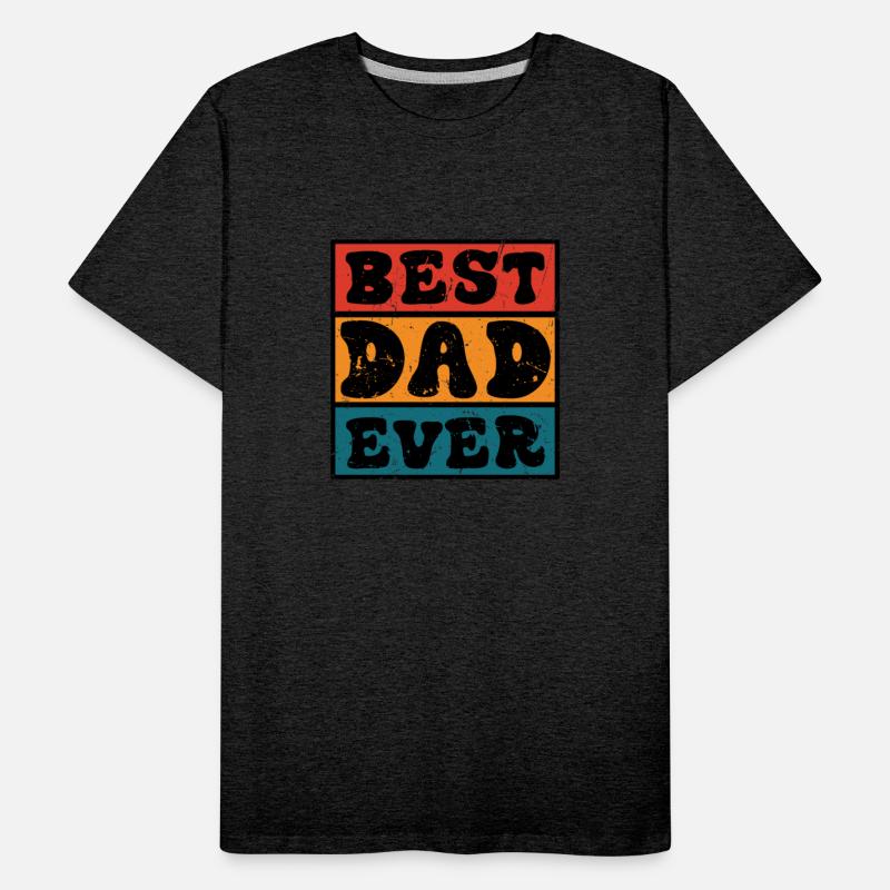 Best Dad Ever Father's Day
