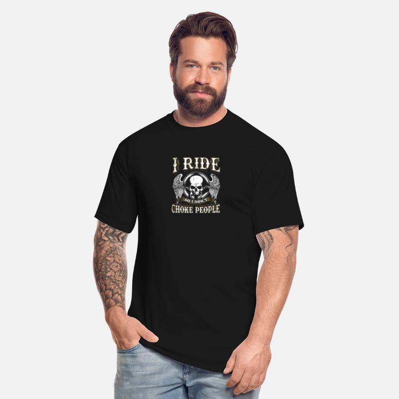 Biker I Ride So I Don'T Choke People