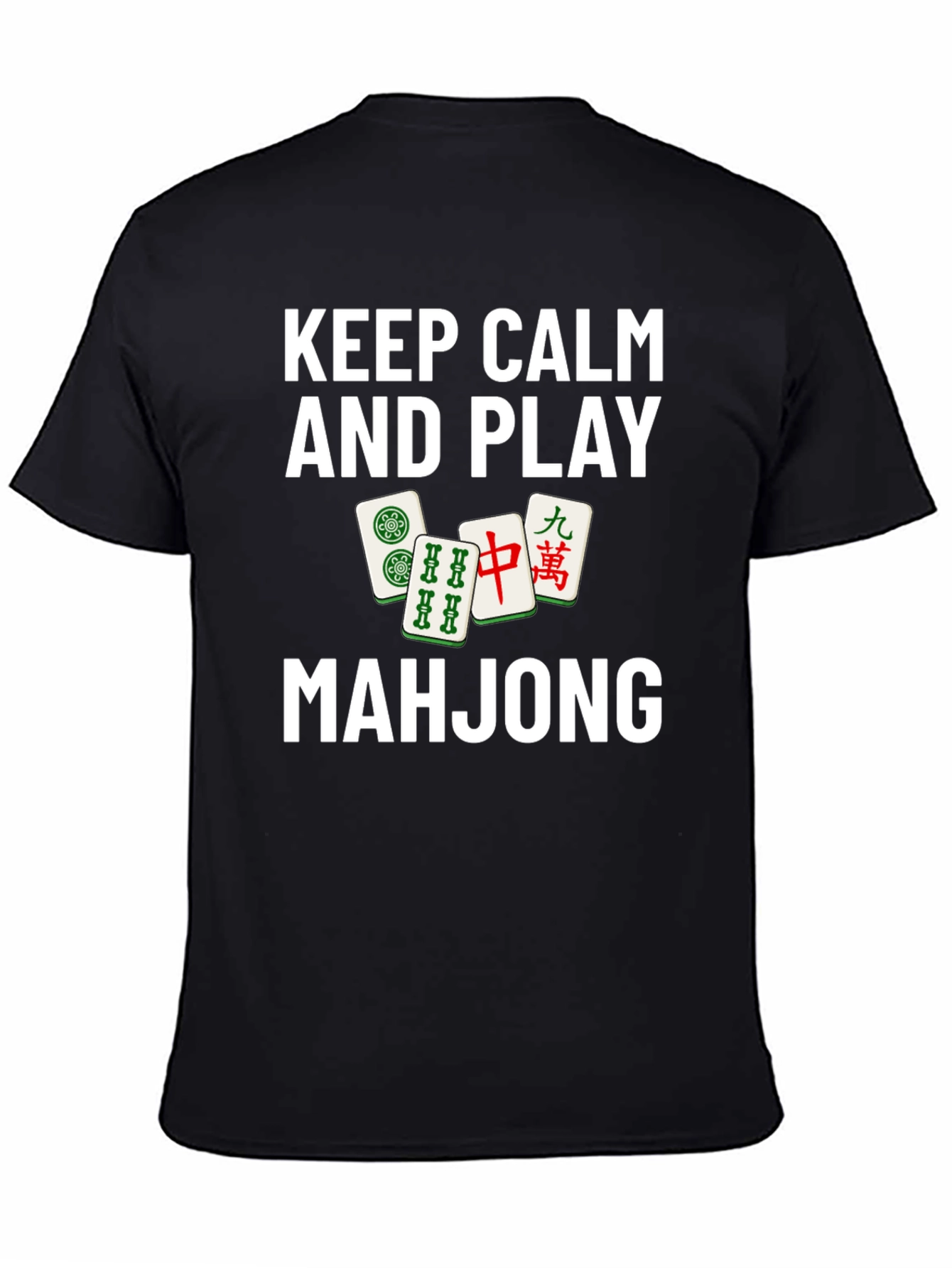 Keep Calm and Play Mahjong T-Shirt