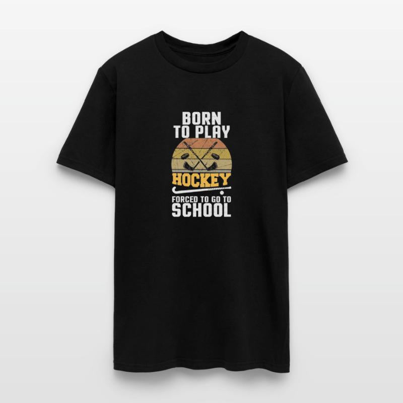 Born to Play Hockey Forced to Go to School