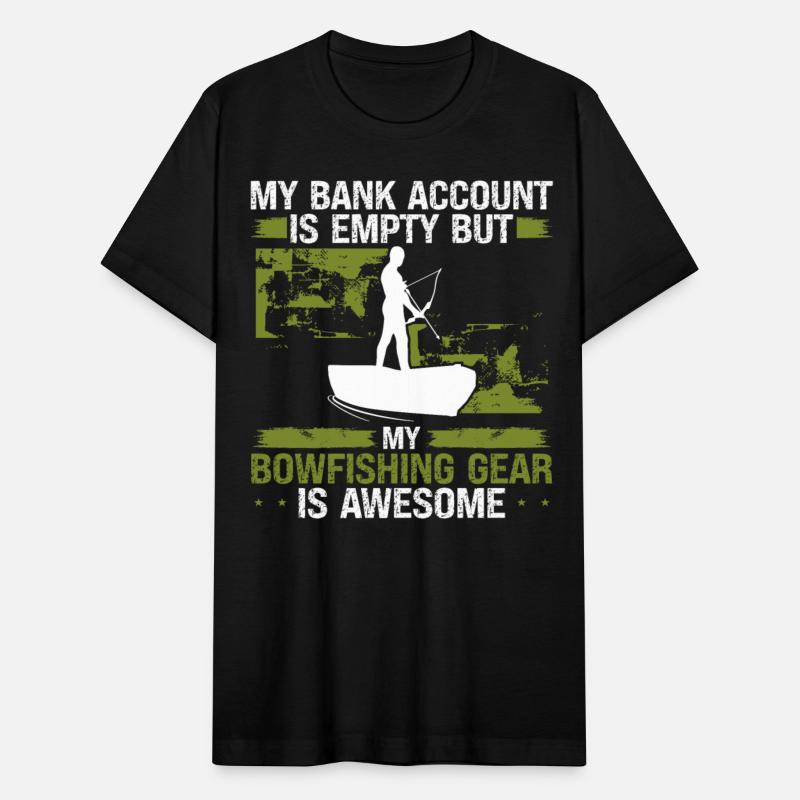 Bowfishing Bank Account empty Bowhunter Fisherman