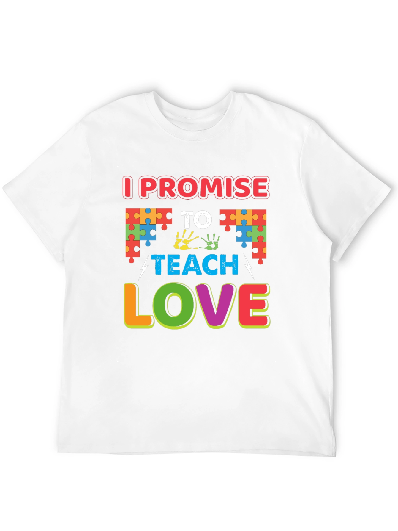 I Promise to Teach Love Autism Awareness T-Shirt