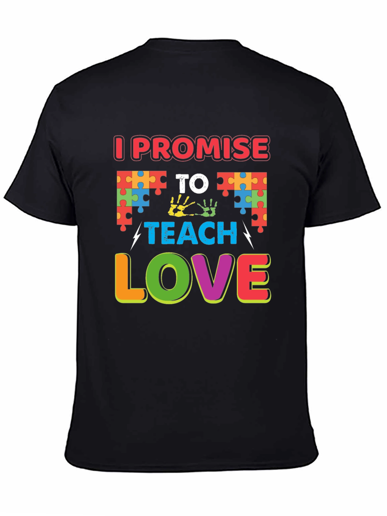I Promise to Teach Love Autism Awareness T-Shirt