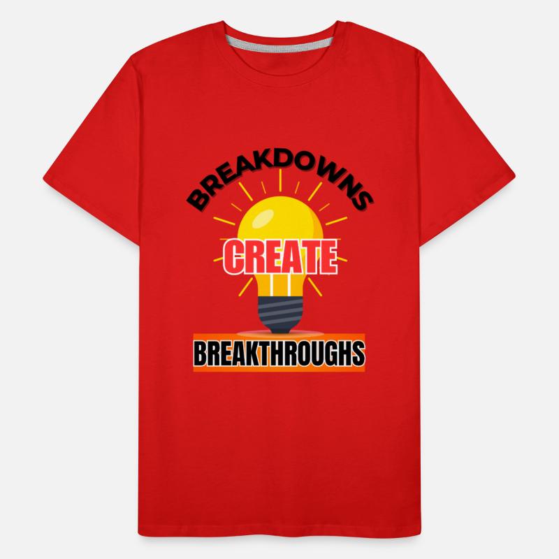 Breakdowns to Breakthroughs