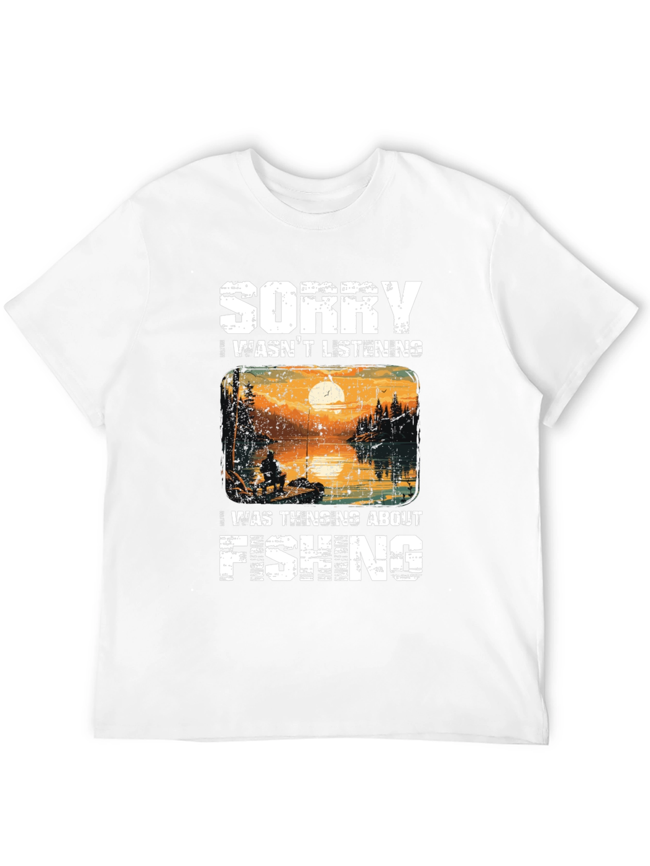 Sorry Was Thinking About Fishing T-Shirt