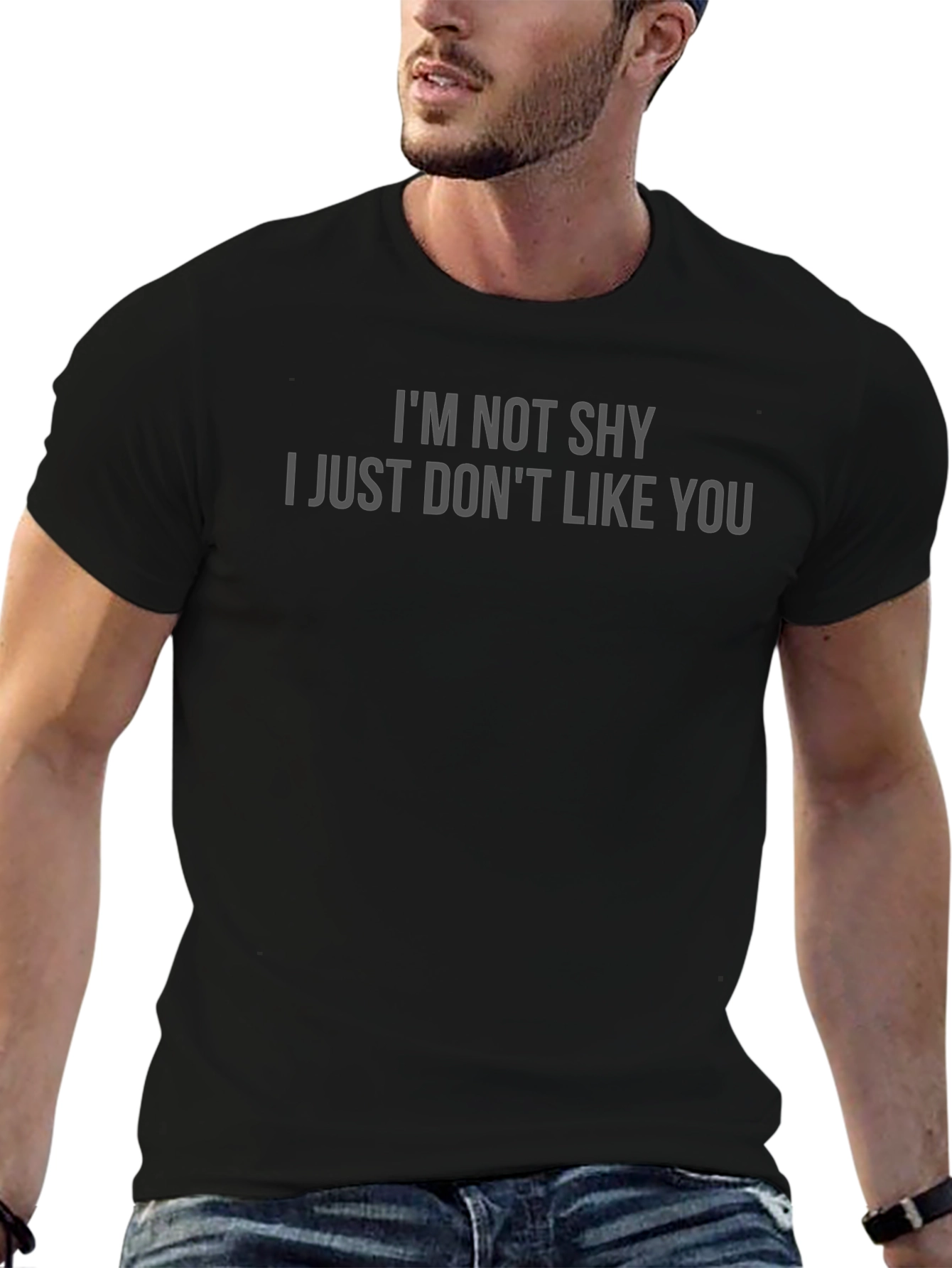 Im Not Shy Funny Sarcastic Graphic T-Shirt