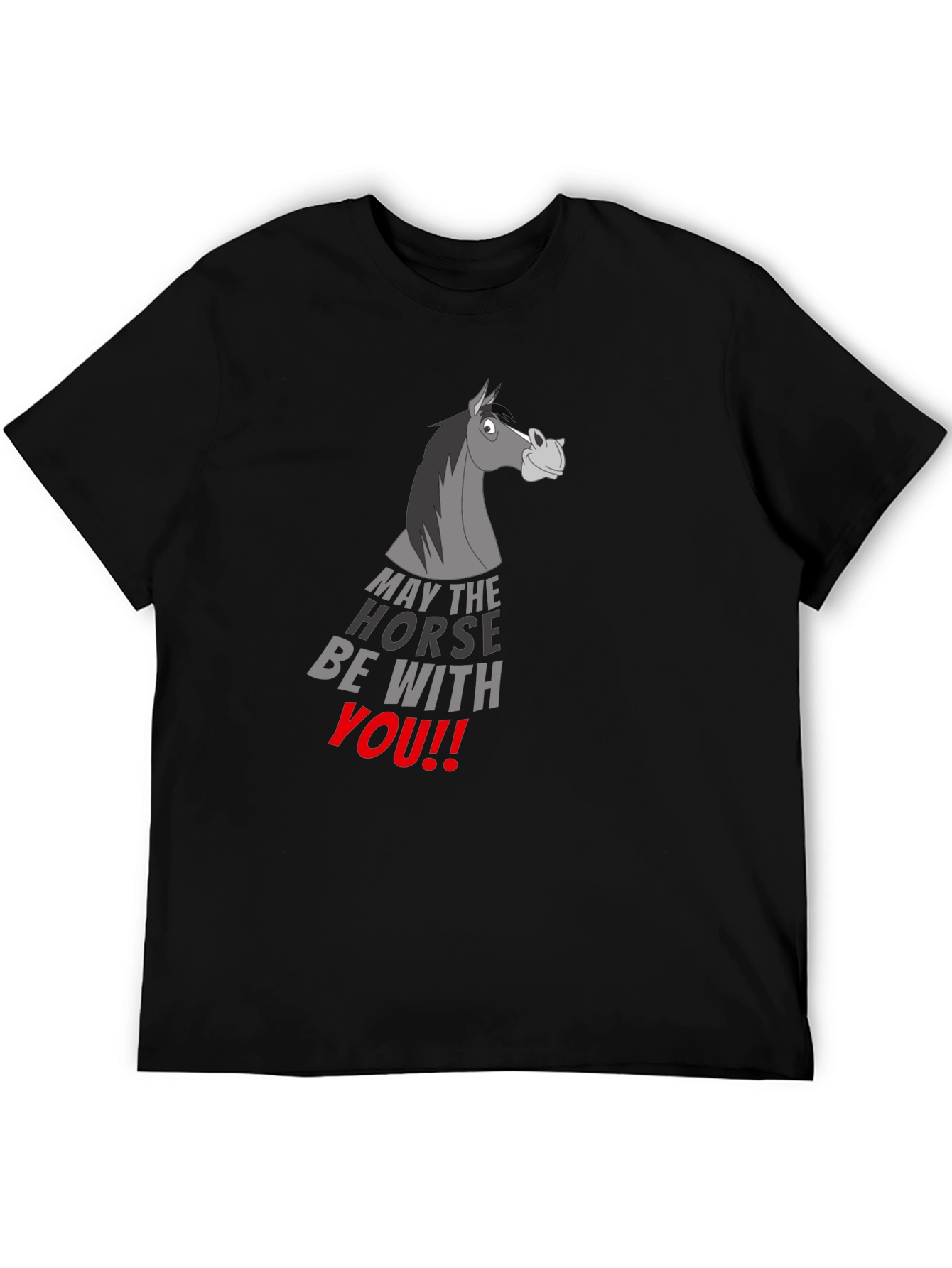 May the Horse Be With You Black T-Shirt