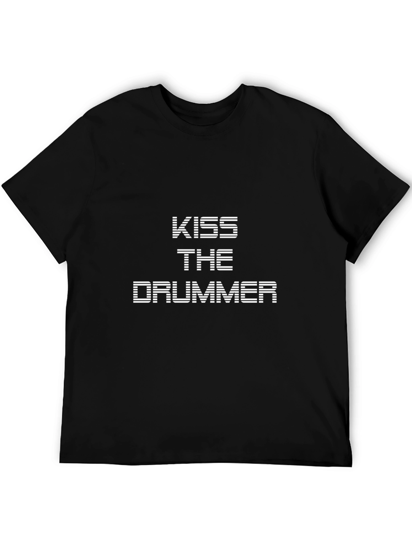 Kiss the Drummer Black T-Shirt