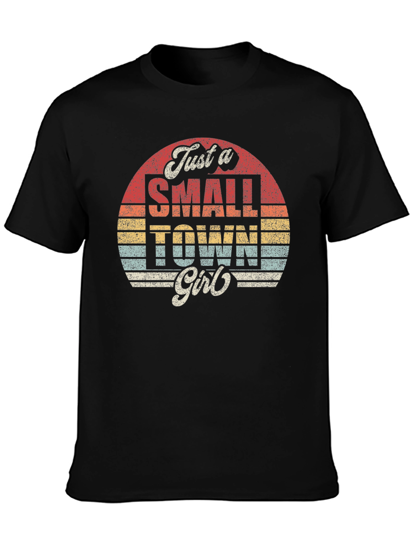 Just a Small Town Girl Graphic Tee