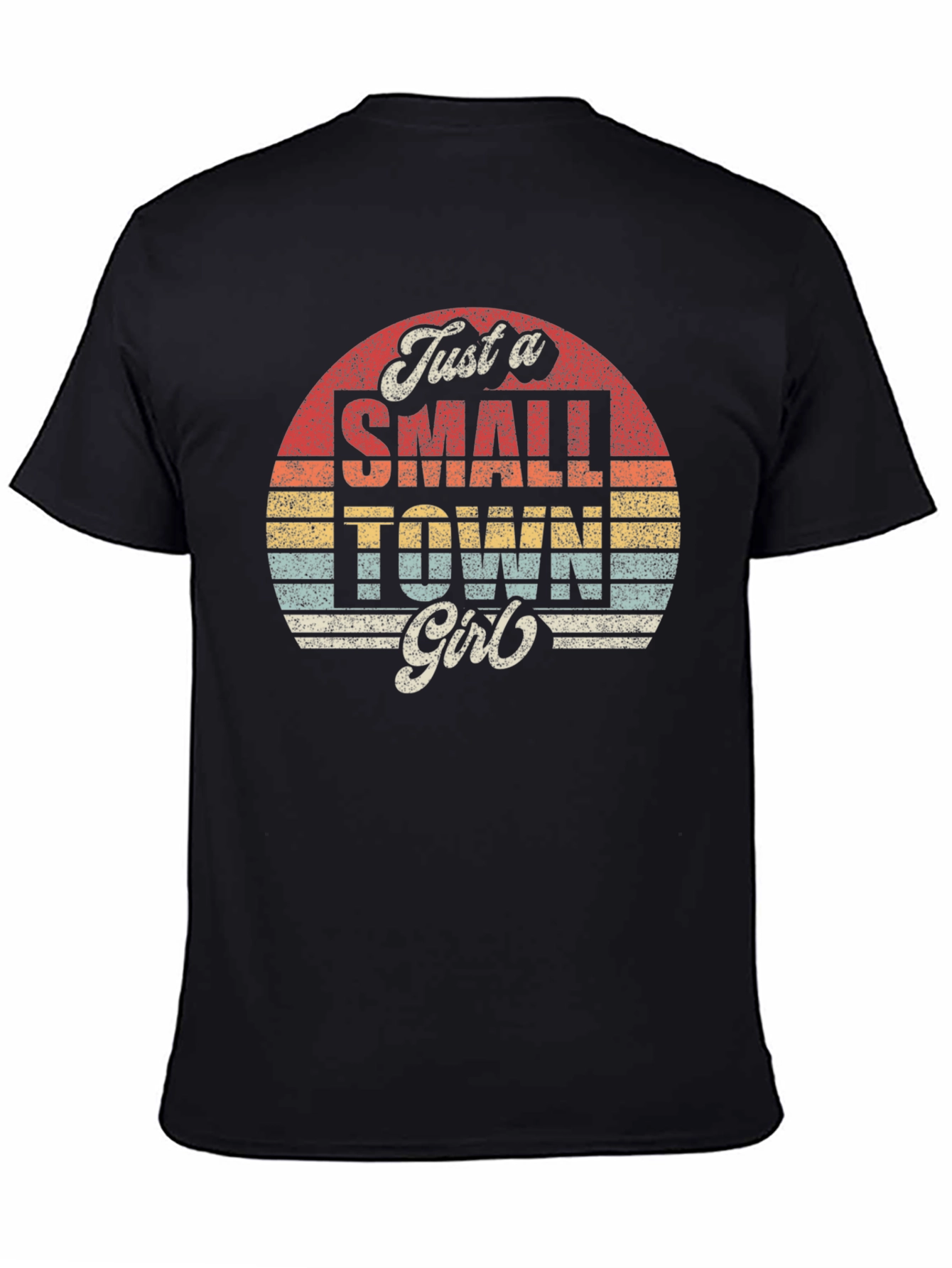 Just a Small Town Girl Graphic Tee