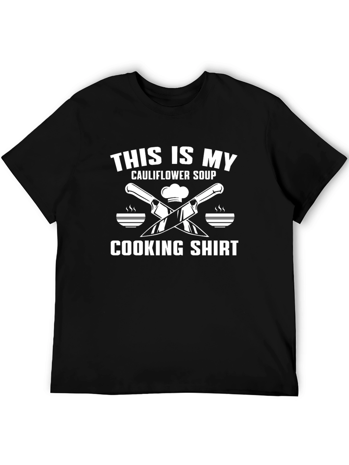 Funny Chefs Cooking T-Shirt: Cauliflower Soup Design