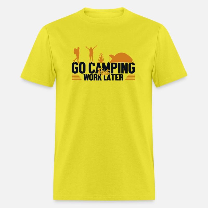 Camping First Work Later Glamping Backpacking