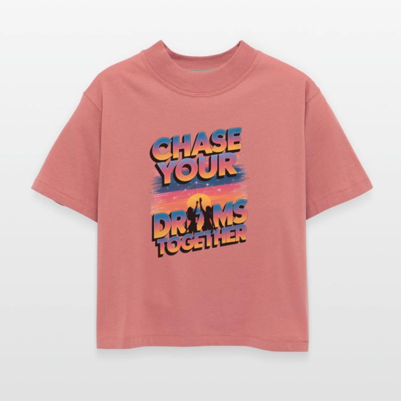 Chase Your Dreams Together