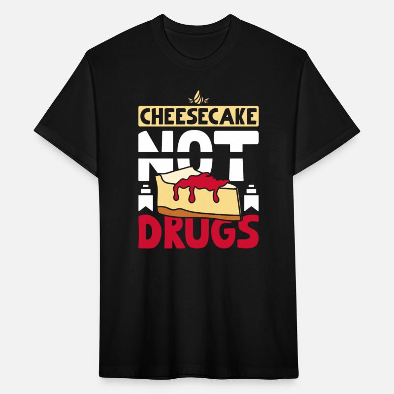 Cheesecake not drugs