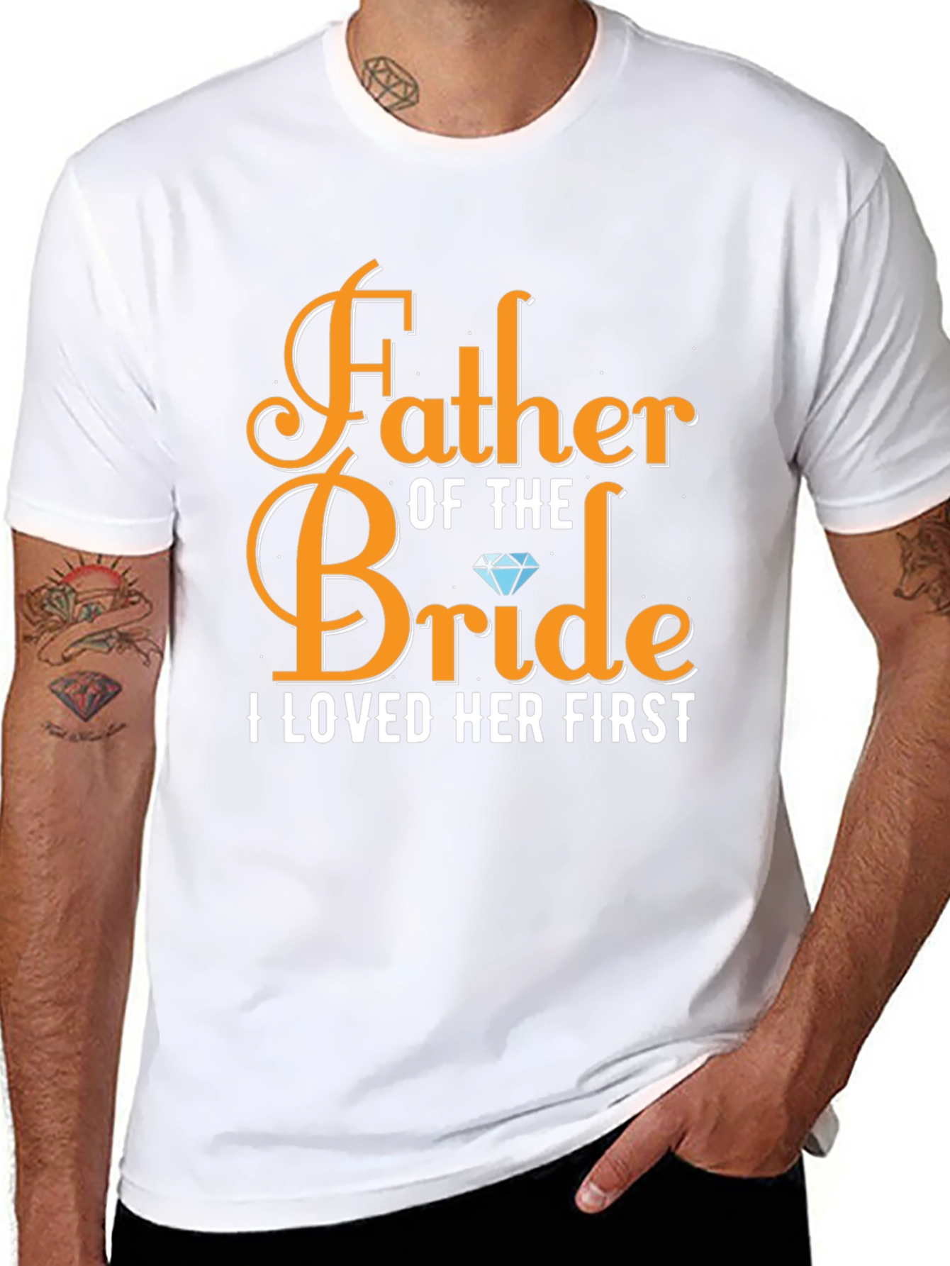 Father of the Bride T-Shirt: Loved Her First