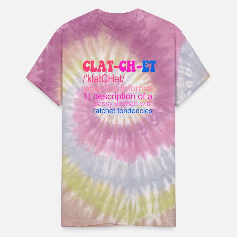 Clat-cu-et A Classy Woman With Ratchet Tendencies