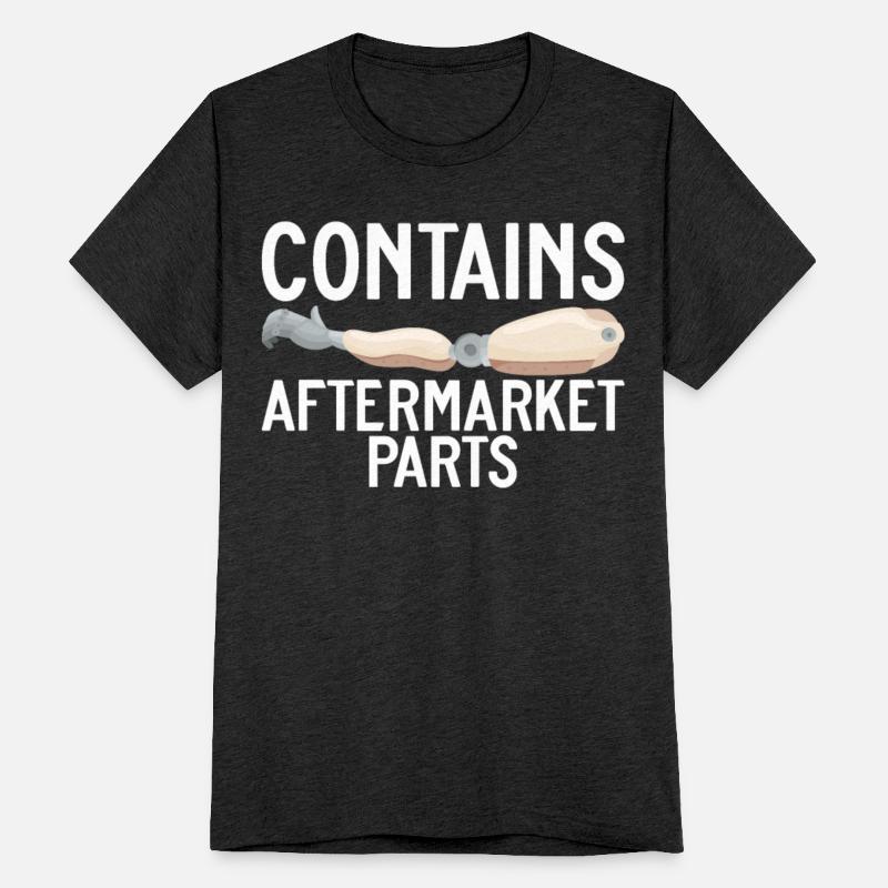 Contains Aftermarket Parts Amputee Amputation