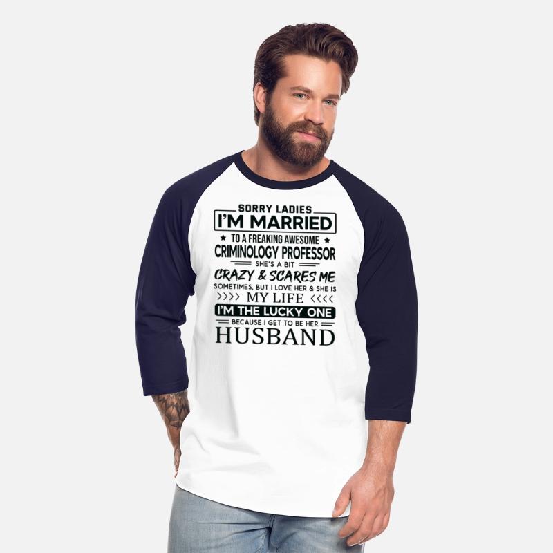 Criminology Professor Saying For Husband