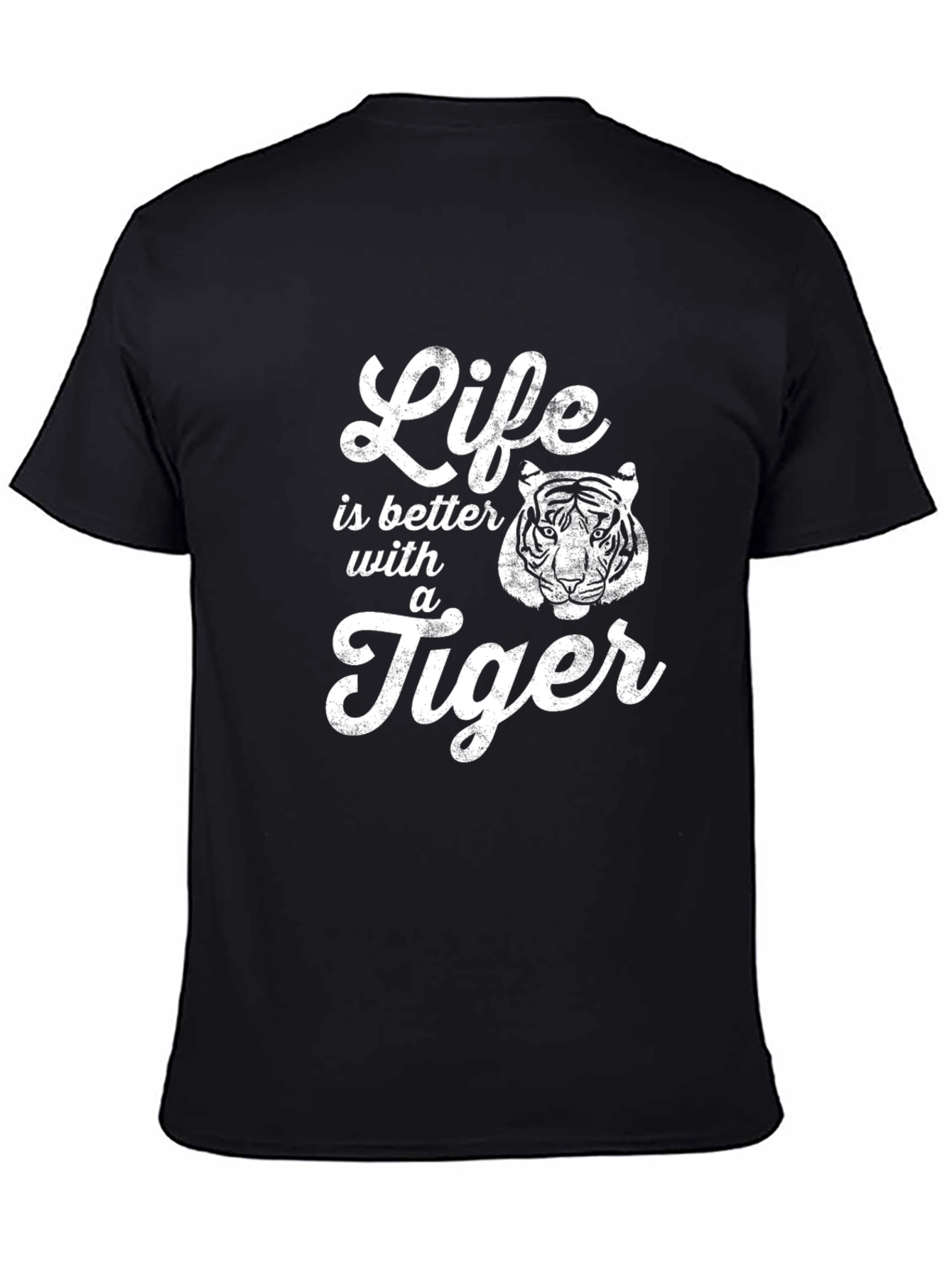 Life is Better with a Tiger Graphic T-Shirt