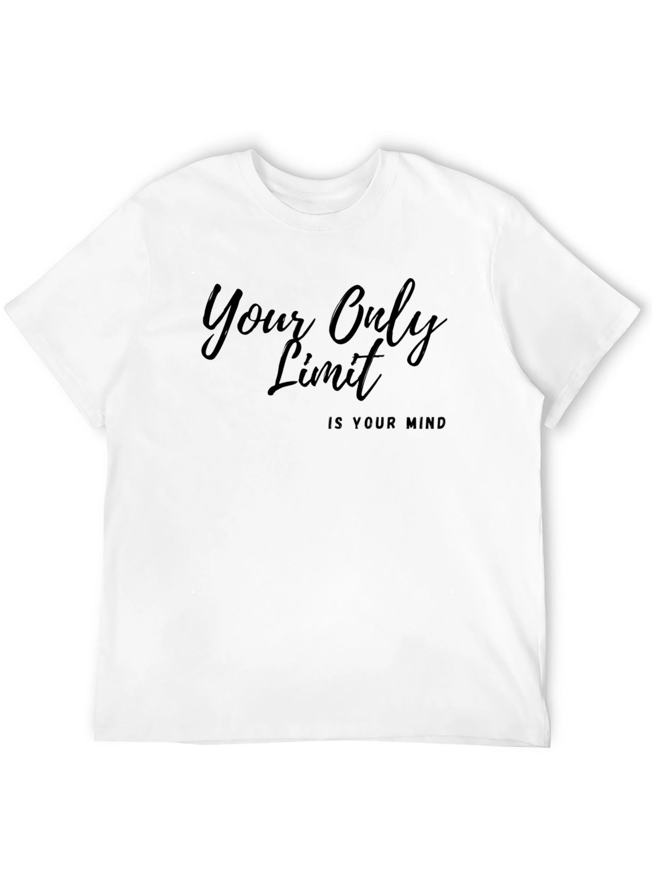 Inspirational Black T-Shirt: Your Only Limit