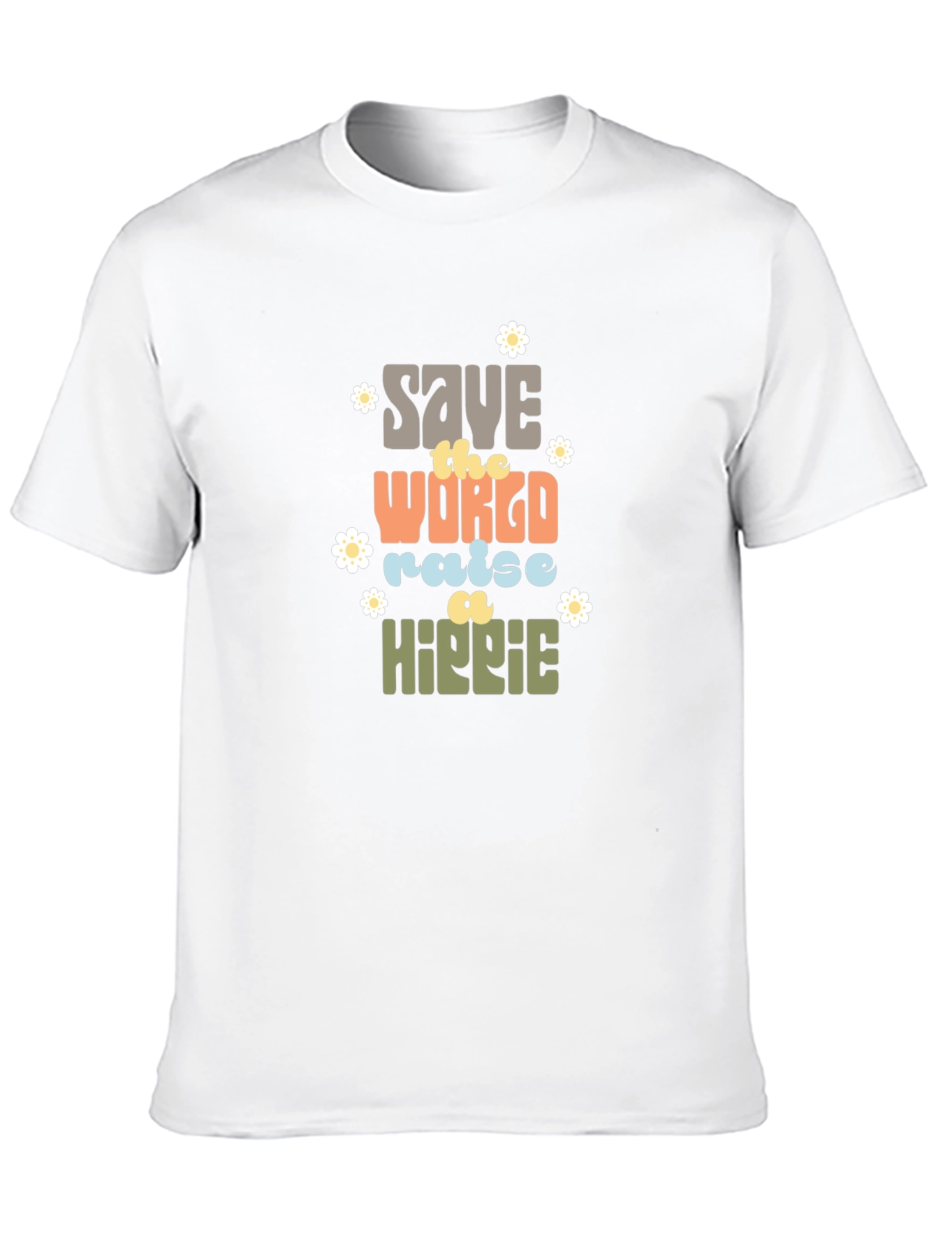 Save the World Raise a Hippie Graphic Tee