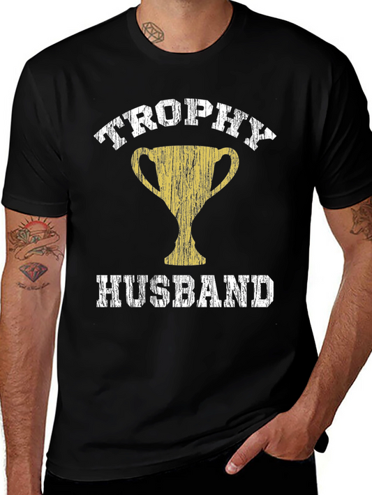 Trophy Husband Graphic Tee - Funny Husband Gift