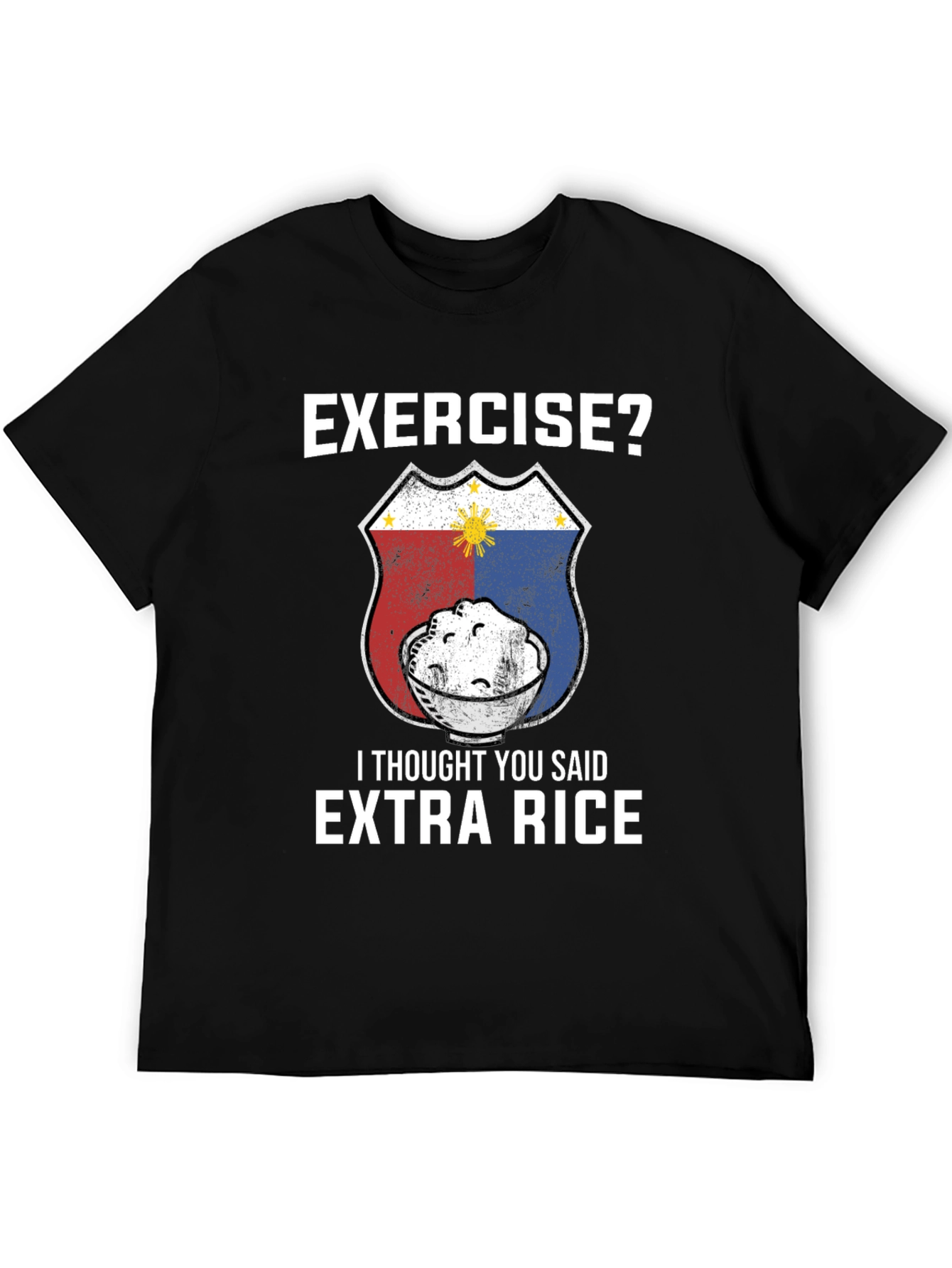 Exercise? Extra Rice T-Shirt