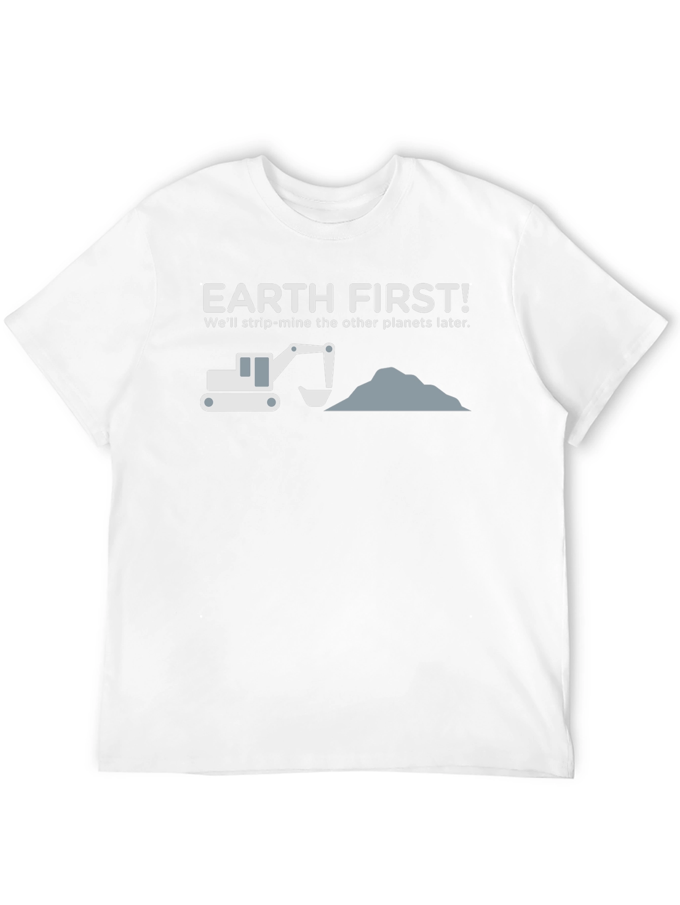 Earth First Strip-Mine T-Shirt