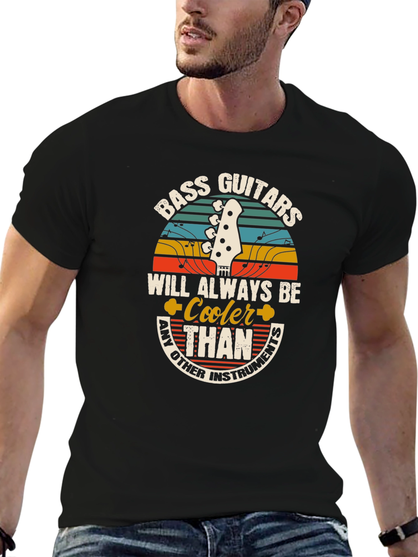 Bass Guitars Cooler Than Other Instruments T-Shirt