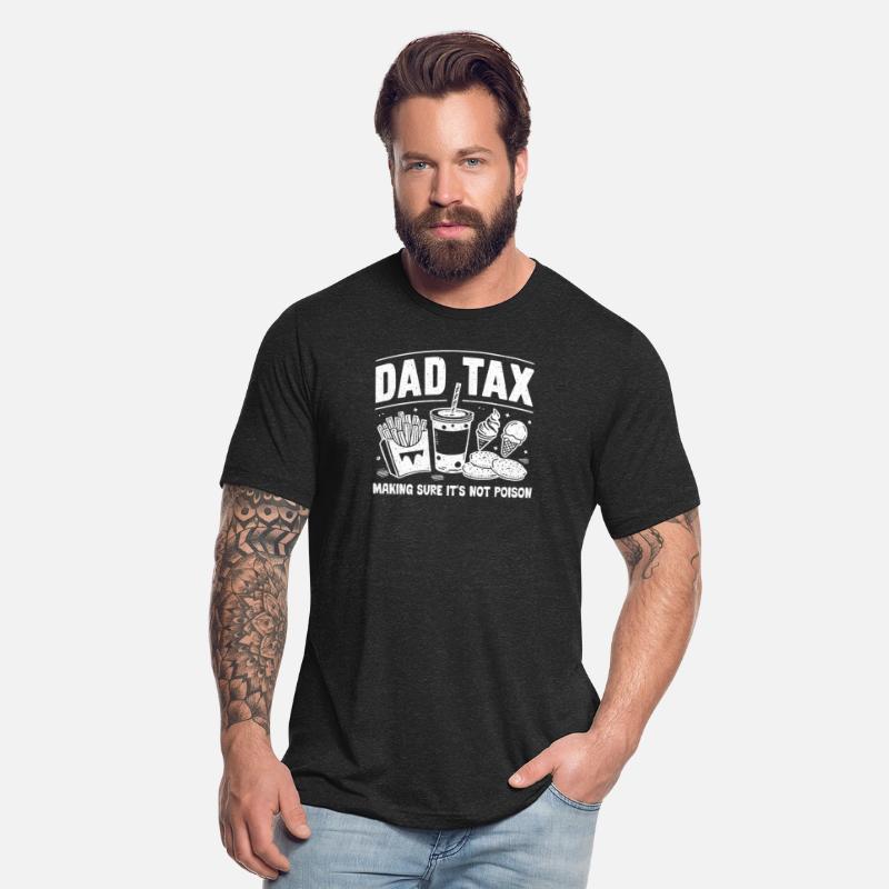 Dad Tax Making Sure It's Not Poison Dad Joke