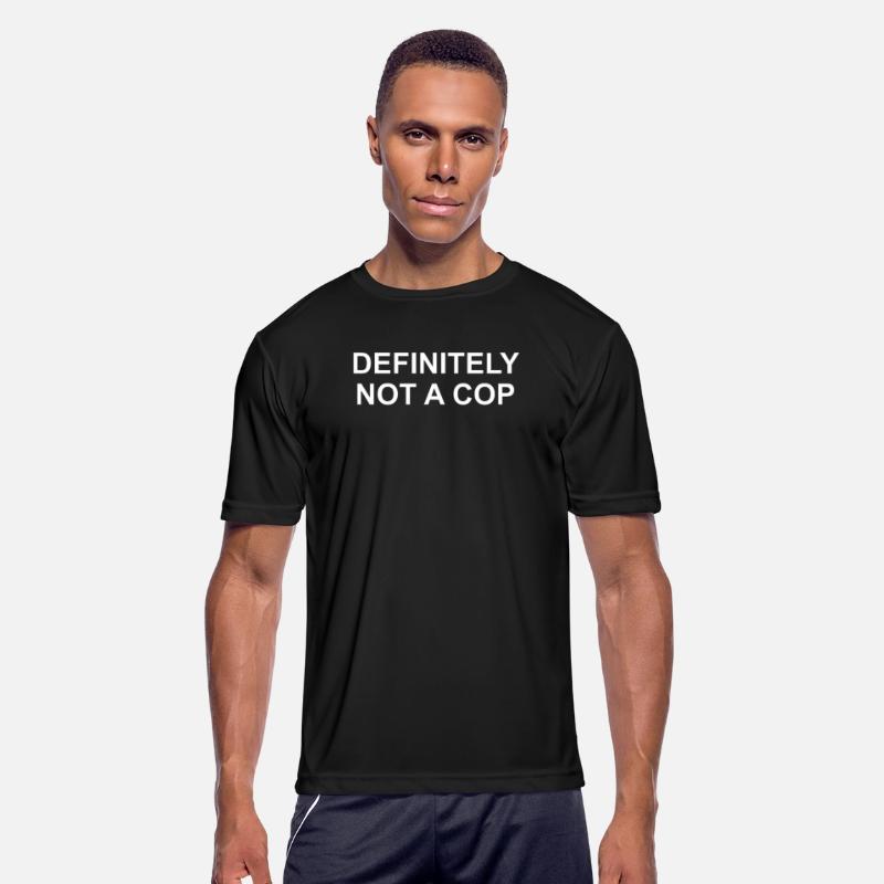 Definitely Not a Cop Sarcastic and Playful Funny
